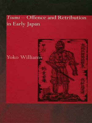 cover image of Tsumi--Offence and Retribution in Early Japan